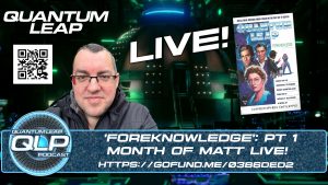 Reading ‘Foreknowledge’: PT 1 – Month of Matt LIVE!