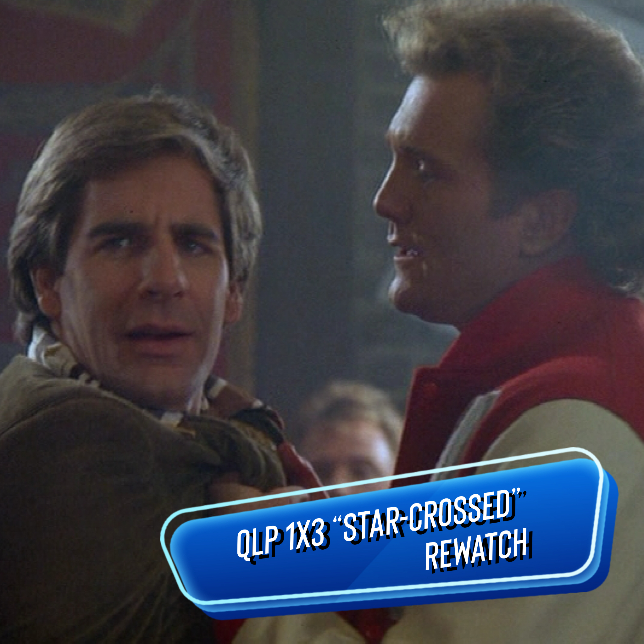 1X03 “Star-Crossed” Rewatch