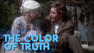 1×07 “The Color of Truth” Rewatch